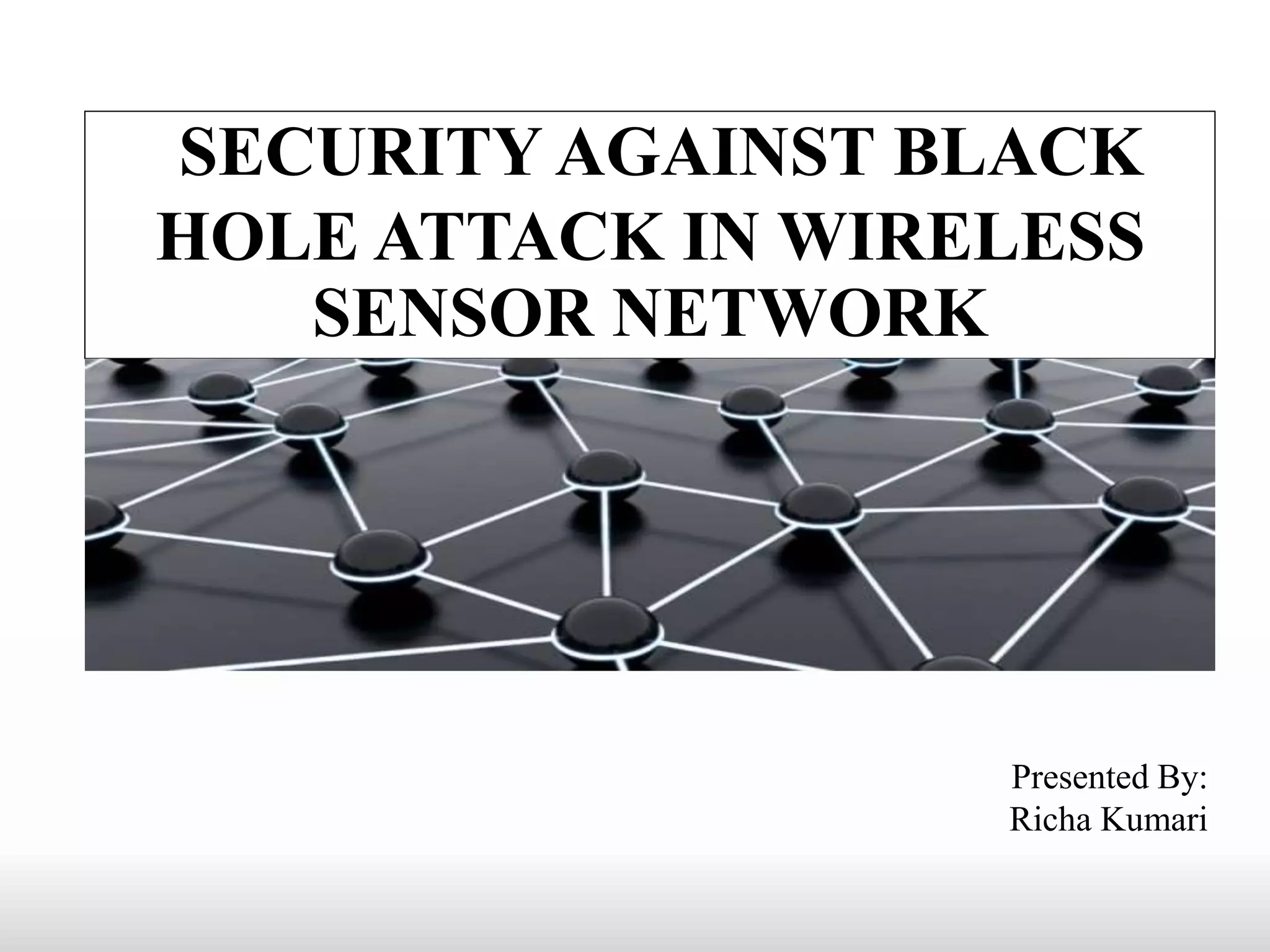 Figure 1: Security Architecture, Packet Inspection & Threat Simulation Diagram for Wireless Sensor Network Security Against Blackhole Attack (Page 2)