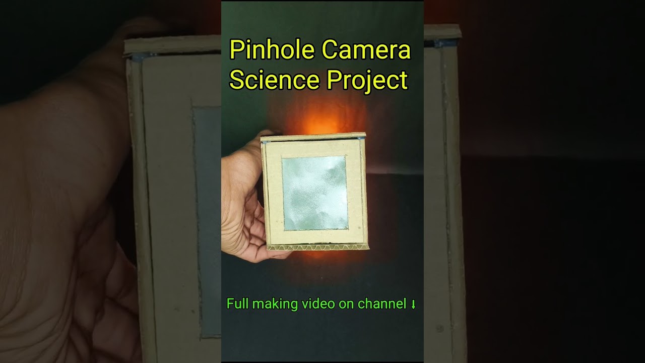 Figure 4: Working Model Setup, Scientific Diagram & Project Prototype for Pinhole Camera Working Model
